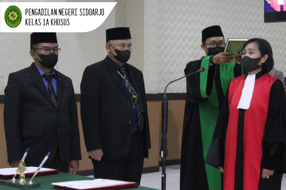 PENGAMBILAN SUMPAH, PELANTIKAN WAKIL KETUA PENGADILAN NEGERI SIDOARJO KELAS 1A KHUSUS